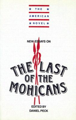 american essay last mohicans new novel